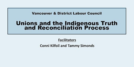 Unions and the Indigenous Truth and Reconciliation Process