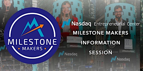 Spring 2022 Milestone Makers Information Session 2 tickets