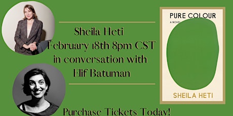 Sheila Heti Book Launch (Books Supplied by A Room of One's Own!) tickets