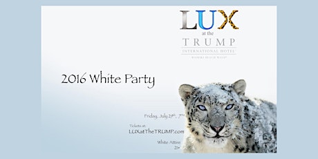 LUX White Party~DJ Kruse/Live Sax&Pan/Vilebrequin Fashionshow by Taittinger primary image