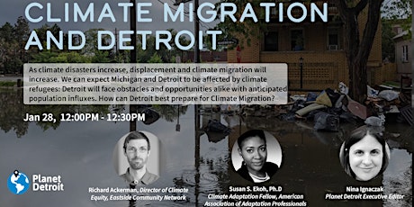 Climate Migration and Detroit tickets