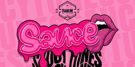 Saucy Tunes - @Sauce Thursdays | We are Back!!!| tickets