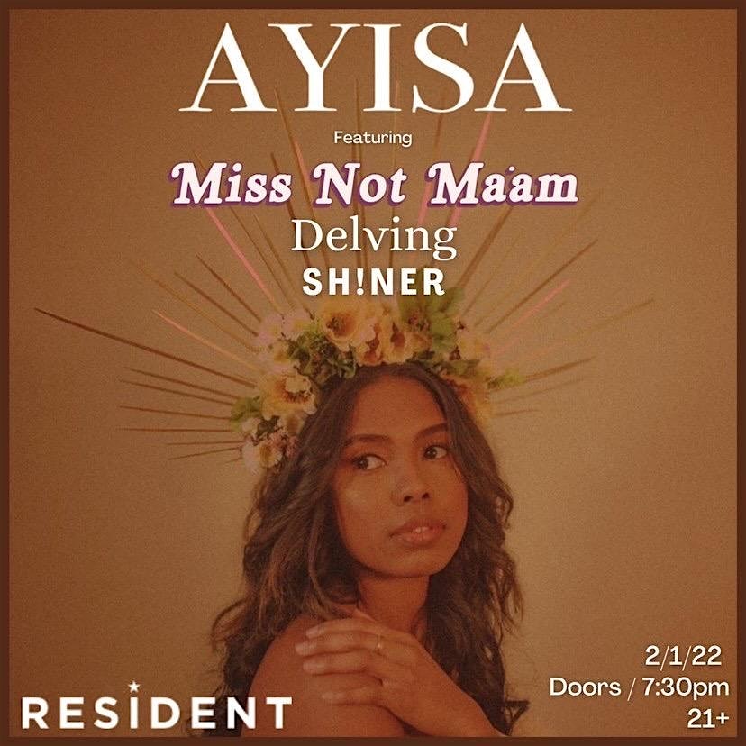Ayisa feat. Miss Not Ma'am, Delving & SH!NER