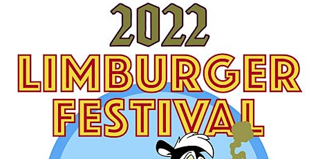 2022  LIMBURGER CHEESE FESTIVAL tickets