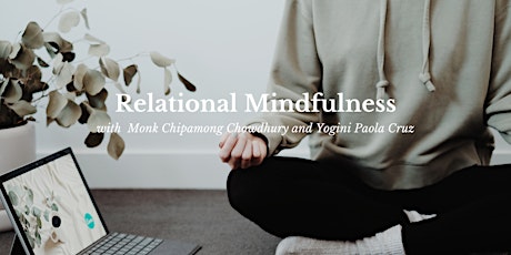Relational Mindfulness with a Monk. tickets