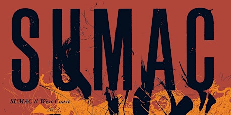 Sumac w/ Blood Spore / Zachary Watkins / Degraved tickets