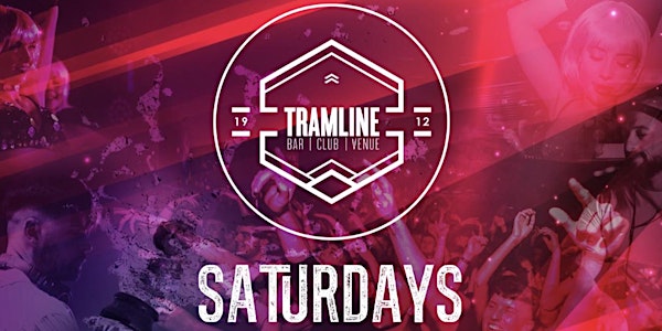 Saturdays@TRAMLINE|