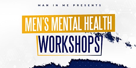 Men's Mental Health Workshops bilhetes