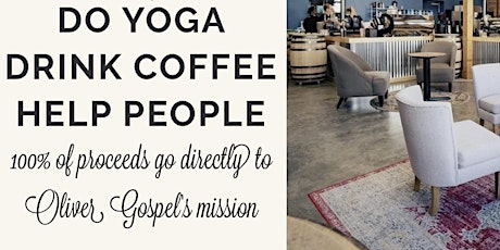 "Pay What You Can" Yoga at Oliver Gospel Roastery tickets