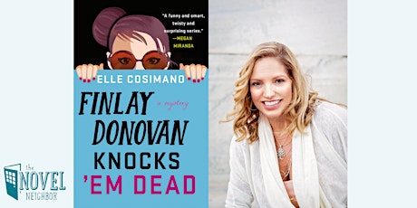 Elle Cosimano | Finlay Donovan Knocks 'Em Dead Virtual Author Event tickets