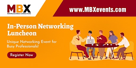 Bel Air, MD In-Person Networking Luncheon tickets