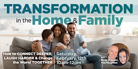 Transformation in the Home and Family tickets