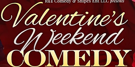 Valentine's Weekend Comedy Extravaganza tickets