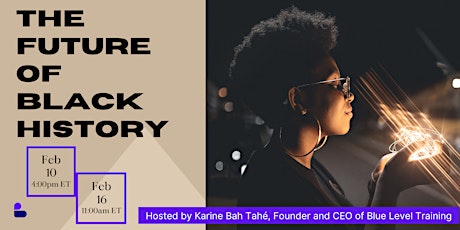 A Webinar on the Future of Black History tickets