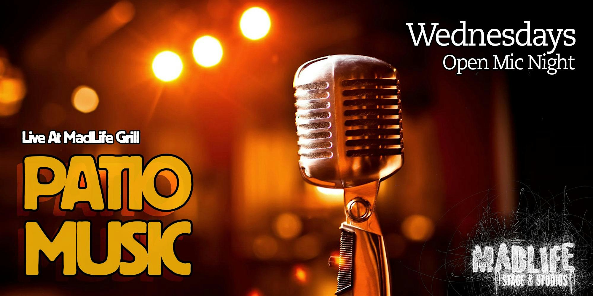 WED Patio: Open Mic Night — Hosted by Greg Shaddix