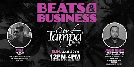 Beats & Business - Tampa, FL (Live Stream) tickets