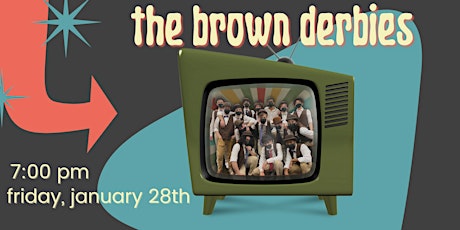 The Brown Derbies Virtual Concert tickets