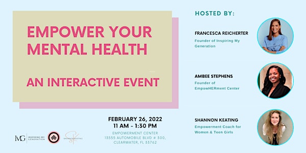 Empower Your Mental Health: An Interactive Event