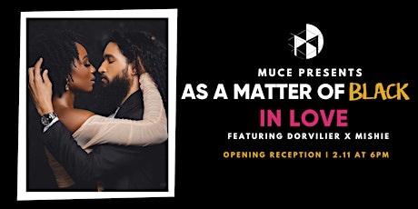 As A Matter Of Black: In Love tickets