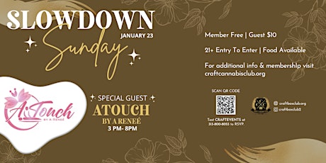 Slowdown Sunday ft. ATouch by A Renee tickets