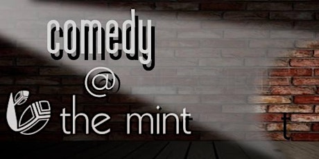Comedy Night at the Mint tickets