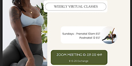 Weekly Virtual Prenatal and Postnatal Yoga classes tickets