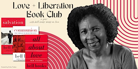 Love + Liberation Book Club: a year with bell hooks' books on love tickets