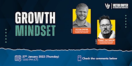 Growth Mindset Webinar with Tommy Patterson tickets