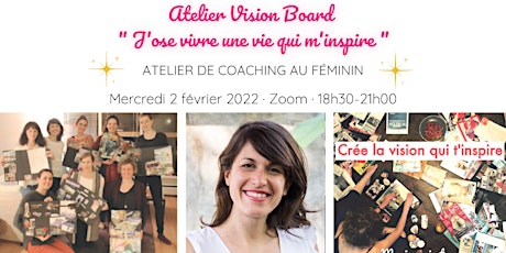 Atelier Vision Board : "J’ose vivre une vie qui m’inspire" billets