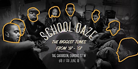 School Daze - The Garrison primary image