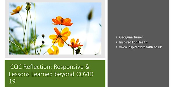 CQC Discussion Webinar:  Responsive and Lessons Learned beyond COVID 19