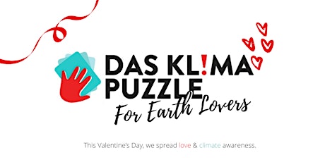 Das Klima Puzzle - Valentinstagsaktion Tickets