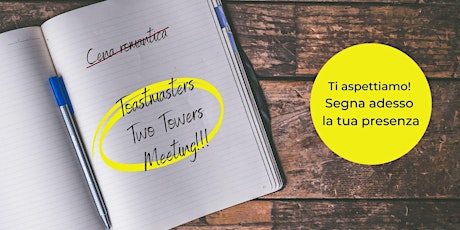 Toastmasters Two Towers  Club Meeting billets