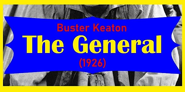 Orgelkino: Buster Keaton - The General