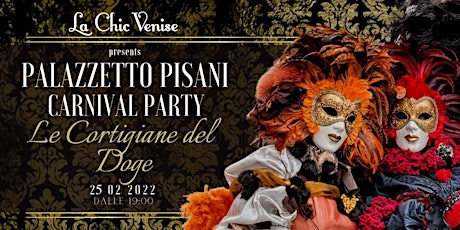 Palazzetto Pisani Carnival Party - Le Cortigiane d tickets