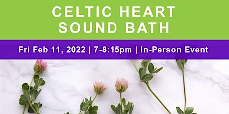 Workshop Event: CELTIC HEART SOUND BATH tickets