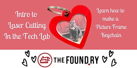 Valentine's Keychains in the Tech Lab @TheFoundry tickets