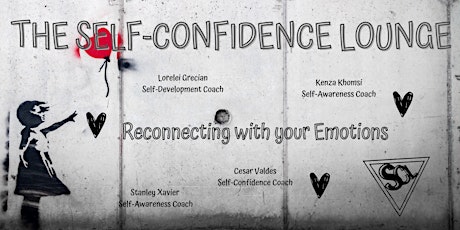 The Self-Confidence Lounge - Reconnecting with your emotions tickets