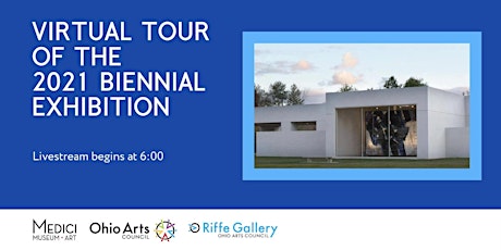 Virtual Tour of the 2021 Biennial Juried Exhibition tickets