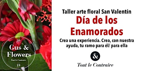 Taller floral San Valentín Día de los Enamorados. Viernes 11 de Febrero entradas