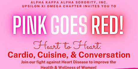 Pink Goes Red: Heart to Heart - Cardio, Cuisine & Conversation tickets
