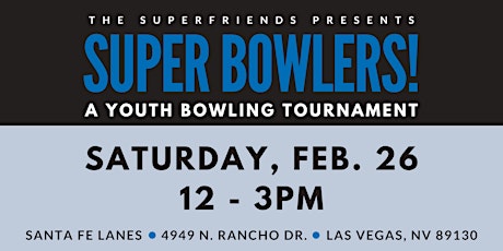 Super Bowlers - Youth Bowling Tournament tickets