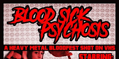 BLOOD SICK PSYCHOSIS Premiere tickets