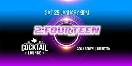 Live Music - 2:Fourteen at The Old Cocktail Lounge tickets