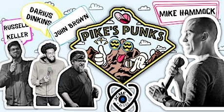 Pikes Punks Comedy Show tickets