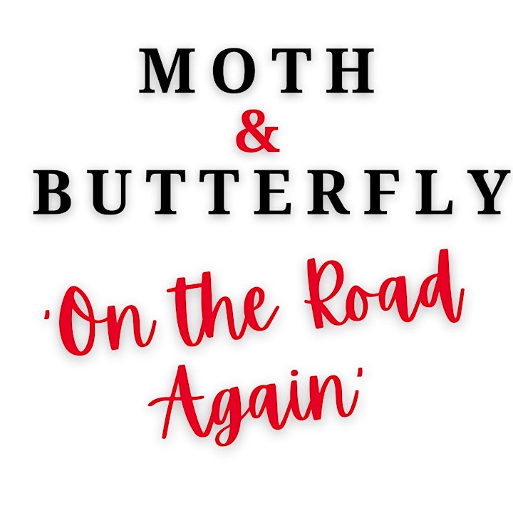 Moth & Butterfly: On The Road Again image