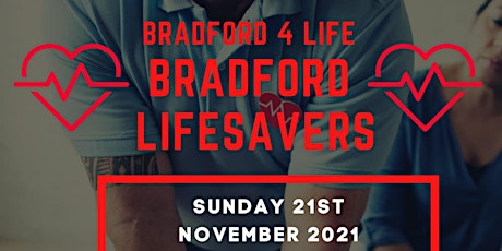 B4B Bradford 4 Life - Bradford Lifesavers tickets