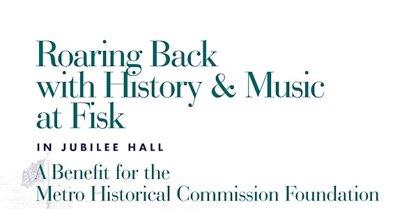 Roaring Back with History and Music at Fisk