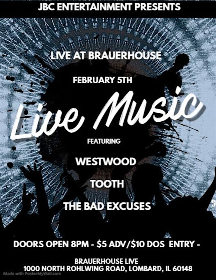 Westwood • Tooth • The Bad Excuses at Brauer House Lombard image