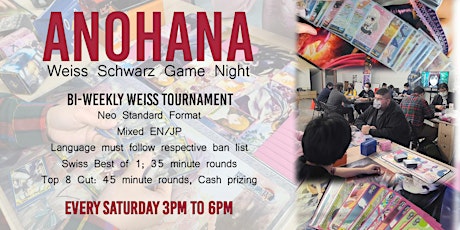 Anohana Game Night - Weiss Schwarz Tournament tickets